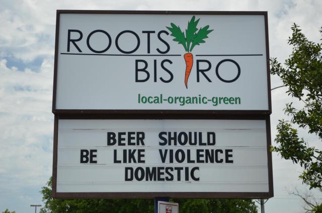 roots bistro beer DV sign